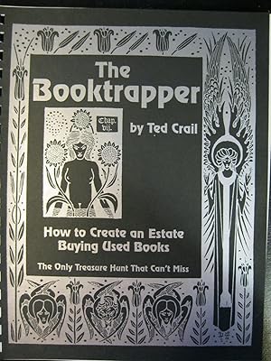 THE BOOKTRAPPER How to Create an Estate Buying Used Books