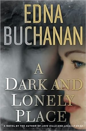 Seller image for Buchanan, Edna | Dark and Lonely Place, A | Signed First Edition Copy for sale by VJ Books