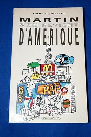 Seller image for Martin s'en revient d'Amrique for sale by Librairie RAIMOND