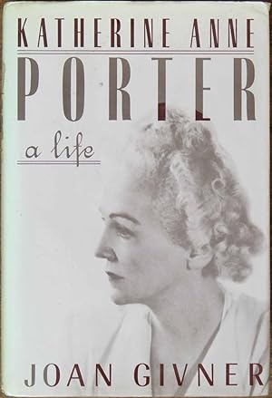 Immagine del venditore per Katherine Anne Porter: A Life venduto da Cloud Chamber Books