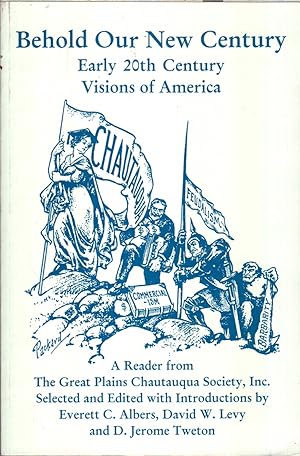 Seller image for Behold Our New Century: 20th Century Visions of America for sale by Jonathan Grobe Books