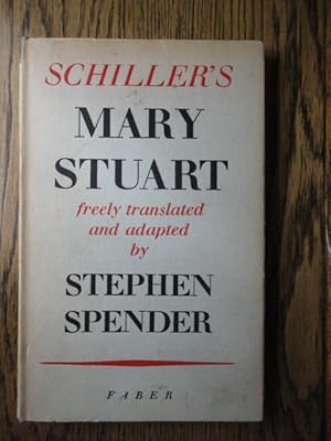 Image du vendeur pour Shiller's Mary Stuart mis en vente par Weysprings Books, IOBA, PBFA