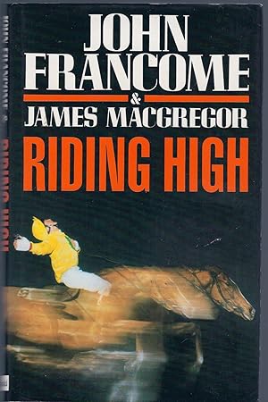 Imagen del vendedor de RIDING HIGH, HC w/DJ a la venta por Larimar Animal Books