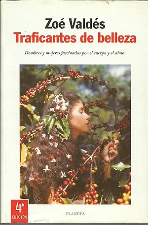 Seller image for TRAFICANTES DE BELLEZA for sale by ALZOFORA LIBROS