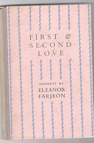 First and Second Love.