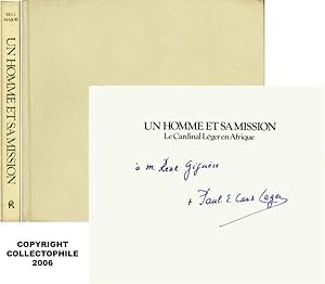 Seller image for Un Homme et sa Mission - Le Cardinal Léger en Afrique for sale by COLLECTOPHILE