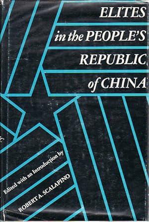 Bild des Verkufers fr Elites in the People's Republic of China. zum Verkauf von Asia Bookroom ANZAAB/ILAB