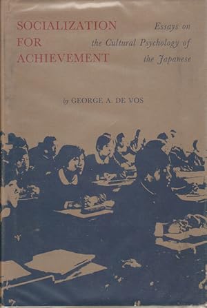 Socialization for Achievement. Essays on the Cultural Psychology of the Japanese.