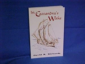 Seller image for In Cassandra's Wake for sale by Gene The Book Peddler