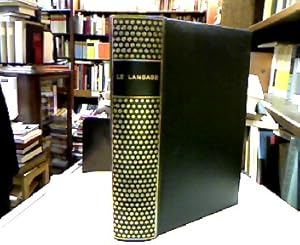 Le Langage (Encyclopédie de la Pléiade, 25). Volume Publié sous la direction D' André Martinet.
