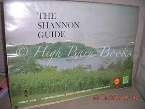 The Shannon Guide: A Navigational Pilot, Fishing and Touring Guide