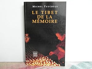 Bild des Verkufers fr Le Tibet de la memoire zum Verkauf von Bidonlivre