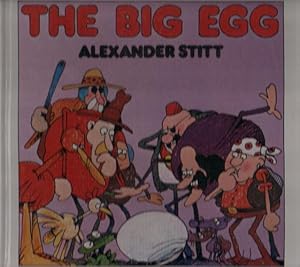 Seller image for THE BIG EGG for sale by Black Stump Books And Collectables