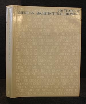 Seller image for 200 Years of American Architectural Drawing for sale by Trumpington Fine Books Limited