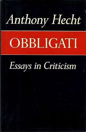 OBBLIGATI. Essays in Criticism. Signed by author