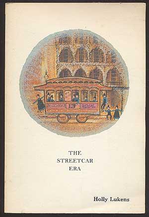 Seller image for The Streetcar Era for sale by Between the Covers-Rare Books, Inc. ABAA