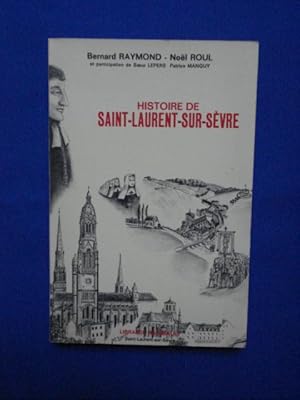 HISTOIRE DE SAINT LAURENT SUR SEVRE