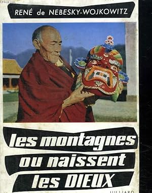 Immagine del venditore per LES MONTAGNES OU NAISSENT LES DIEUX. venduto da Le-Livre
