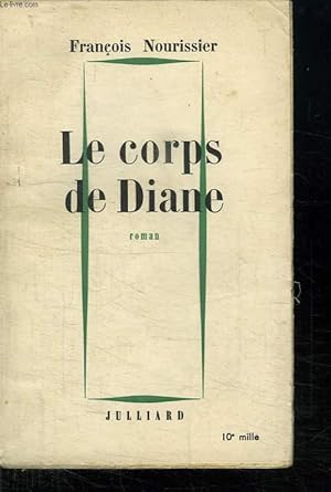 Seller image for LE CORPS DE DIANE. for sale by Le-Livre