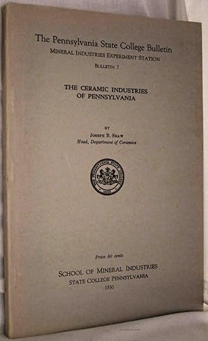 THE CERAMIC INDUSTRIES OF PENNSYLVANIA Bulletin 7