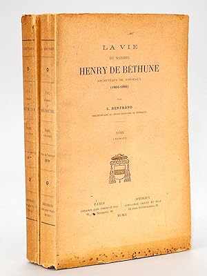 Bild des Verkufers fr La vie de Messire Henry de Bthune, archevque de Bordeaux (1604-1680). (2 Tomes - Complet) zum Verkauf von Librairie du Cardinal