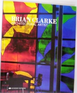 Brian Clarke: Architectural Artist