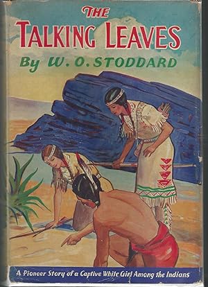 Immagine del venditore per The Talking Leaves: An Indian Story venduto da Dorley House Books, Inc.