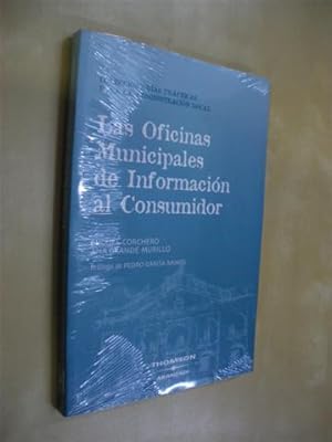 Imagen del vendedor de LAS OFICINAS MUNICIPALES DE INFORMACIN AL CONSUMIDOR a la venta por LIBRERIA TORMOS