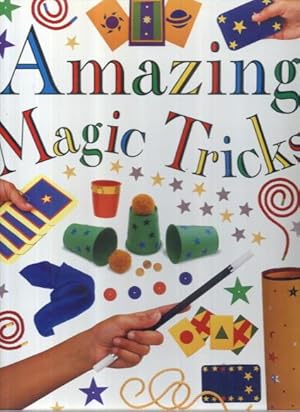 Imagen del vendedor de Amazing Magic Tricks a la venta por Lazy Letters Books