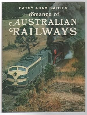 Imagen del vendedor de Romance Of Australian Railways. a la venta por Time Booksellers