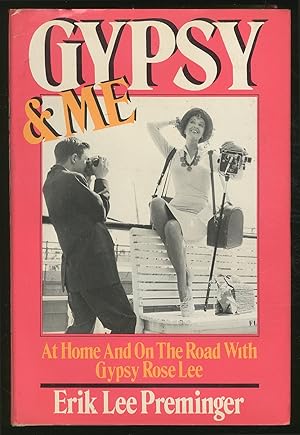 Seller image for Gypsy & Me: At Home and on the Road with Gypsy Rose Lee for sale by Between the Covers-Rare Books, Inc. ABAA