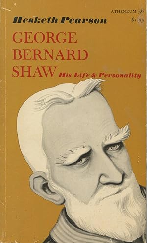 Seller image for George Bernard Shaw: His Life And Personality for sale by Kenneth A. Himber