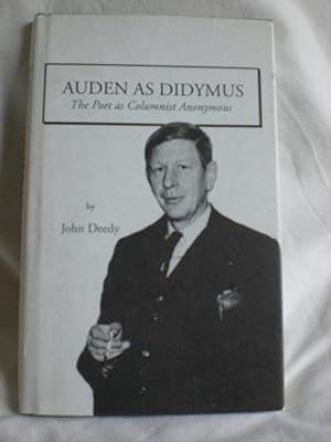 Immagine del venditore per Auden as Didymus - the poet as columnist anonymous venduto da MacKellar Art &  Books