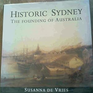 Bild des Verkufers fr Historic Sydney: The Founding of Australia zum Verkauf von Chapter 1