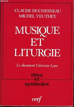 Image du vendeur pour MUSIQUE ET LITURGIE le document universa Laus mis en vente par Le-Livre