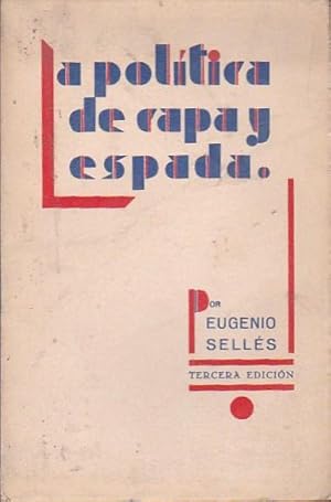 Seller image for La poltica de capa y espada for sale by LIBRERA GULLIVER