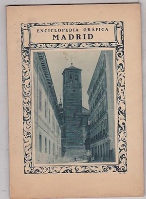 Bild des Verkufers fr Madrid. Enciclopedia grafica zum Verkauf von LIBRERA GULLIVER