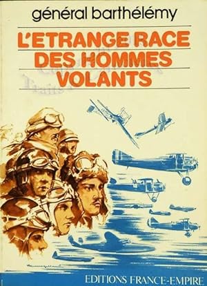 L'étrange race des hommes volants.