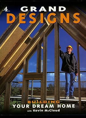 Imagen del vendedor de Grand Designs: Building Your Dream Home a la venta por Little Stour Books PBFA Member