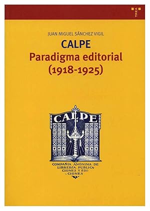 CALPE. PARADIGMA EDITORIAL (1918-1925)