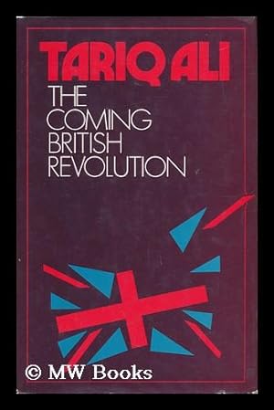 Seller image for The Coming British Revolution for sale by MW Books Ltd.
