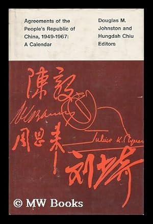 Imagen del vendedor de Agreements of the People's Republic of China, 1949-1967 : a calendar a la venta por MW Books Ltd.