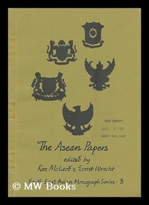 Seller image for The Asean Papers : Papers and Talks on Southeast Asia Presented to the Transnational Co-Operative's Asean Conference, Sydney, 1-4 September 1977 for sale by MW Books Ltd.