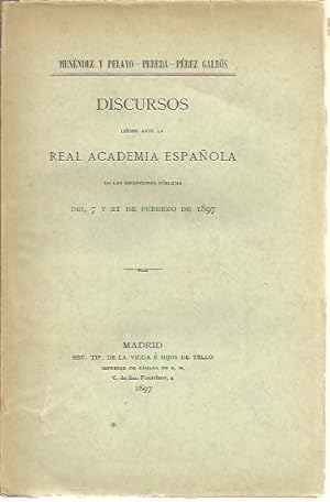 Seller image for DISCURSOS LEIDOS ANTE LA REAL ACADEMIA ESPAOLA EN LAS RECEPCIONES PUBLICAS DEL 7 Y 21 DE FEBRERO DE 1897. for sale by Librera Javier Fernndez