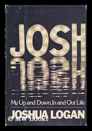 Bild des Verkufers fr Josh : my up and down, in and out life zum Verkauf von MW Books