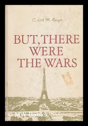 Seller image for But, There Were Wars for sale by MW Books