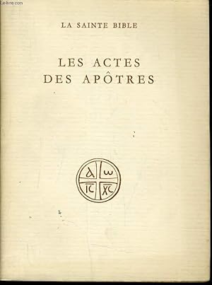 Bild des Verkufers fr LA SAINTE BIBLE : LES ACTES DES APTRES zum Verkauf von Le-Livre