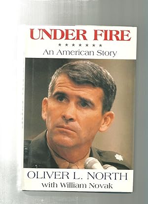 UNDER FIRE : An American Story