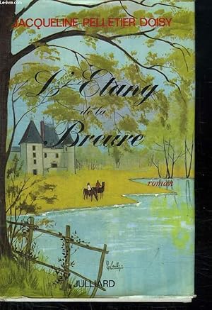 Seller image for L ETANG DE LA BREURE. for sale by Le-Livre