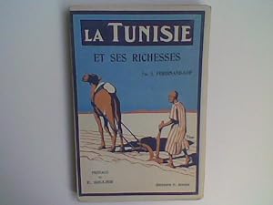 La Tunisie et ses richesses